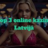 Top 3 labākie online Kazino Latvijā